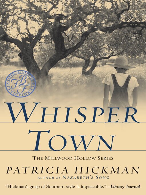 Title details for Whisper Town by Patricia Hickman - Available